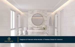 Elegance of Vietnam White Marble: A Timeless Choice for Interiors